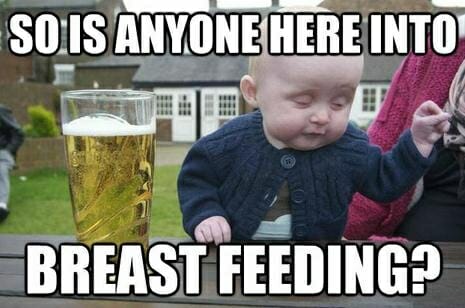So is anyone here into breast feeding?